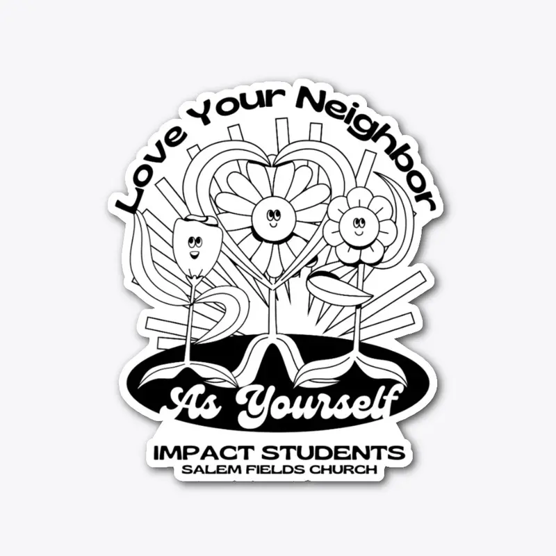 Love Your Neighbor