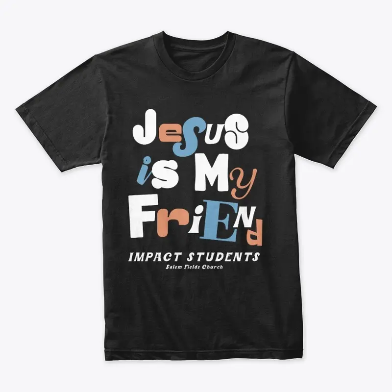 Jesus Is My Friend